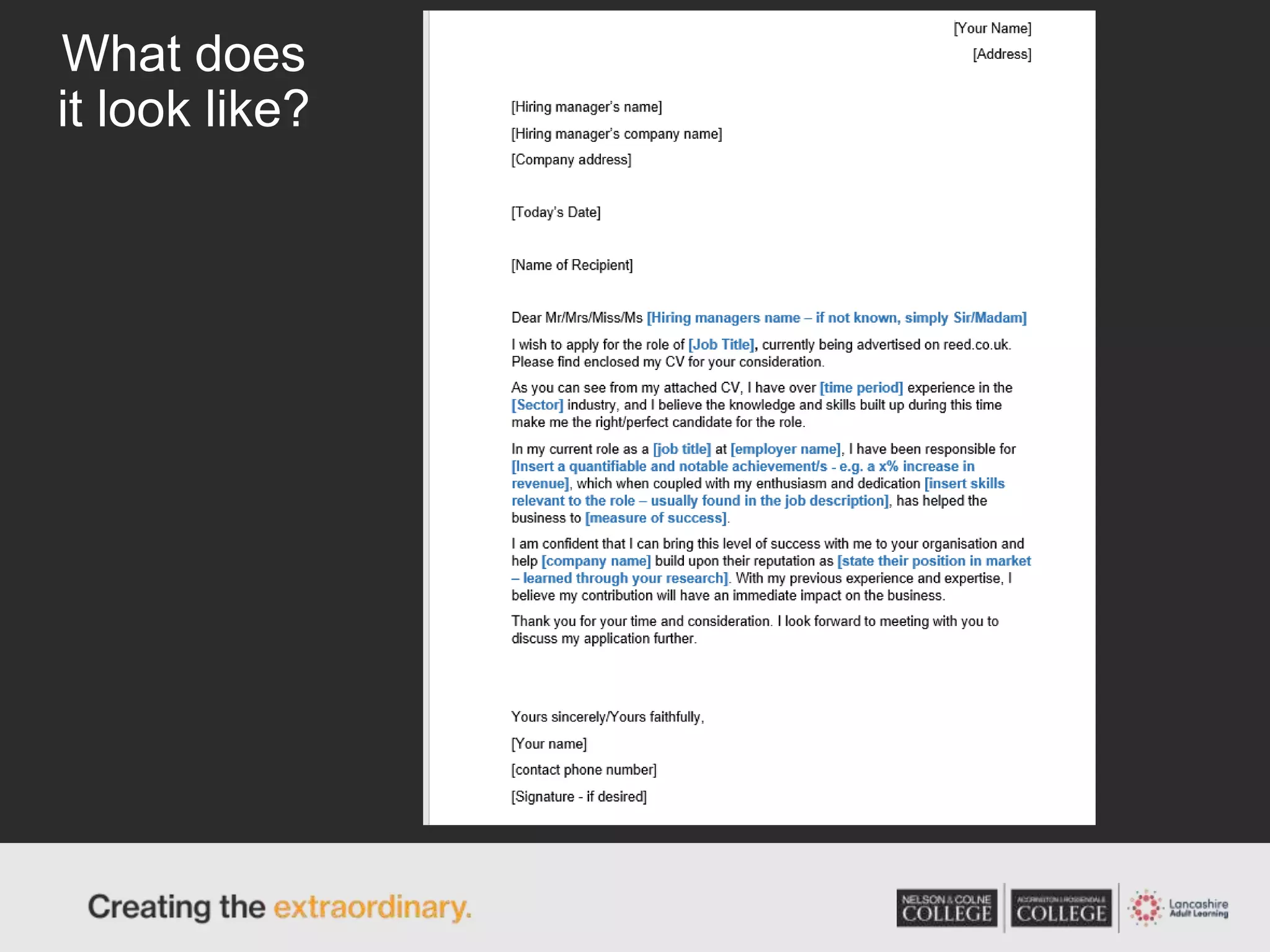 What does
it look like?
 