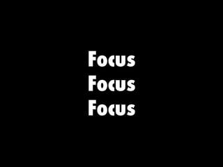 Focus Focus Focus Focus Focus 