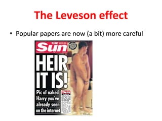 The Leveson effect
• Popular papers are now (a bit) more careful
 