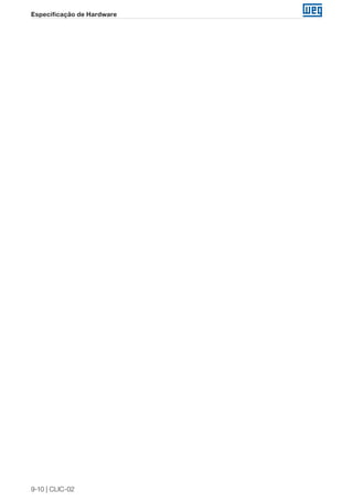 9-10 | CLIC-02
Especificação de Hardware
 