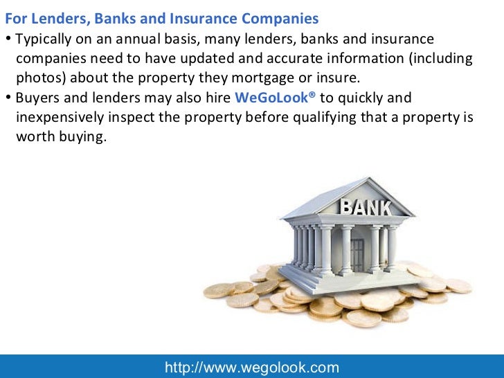 WeGoLook Offers Insurance Inspection Services for Lenders WeGoLook Offers Insurance Inspection Services for Lenders