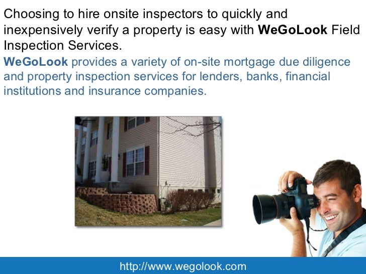 WeGoLook Offers Mortgage Field Inspection and Onsite Property