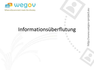 Informationsüberflutung
 