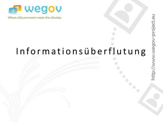 Informationsüberflutung
 