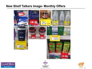 6The Chemists India Trusts
TM
New Shelf Talkers Image- Monthly Offers
 