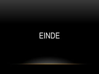 EINDE
 