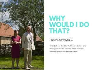 We have a plan - Move to Transylvania