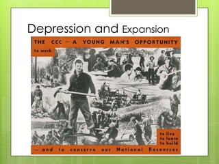 Depression and Expansion
 