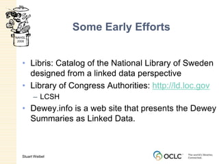 Web is a wonderful metaphor, but perhaps something a bit more durable?We want moreCoherence and contextDurable environments that help us preserve and fix resources in the context of cultureLibrarianship embedded in the emerging technologies of a social, semantic WebLinked data 