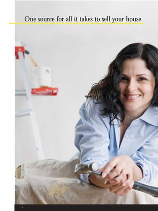 One source for all it takes to sell your house.




4
 