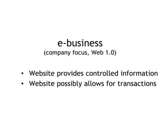 me-business
       (user focus, Web 2.0)

• Consumer in the center
• Self-expression, 晒 (shai, show off)
 