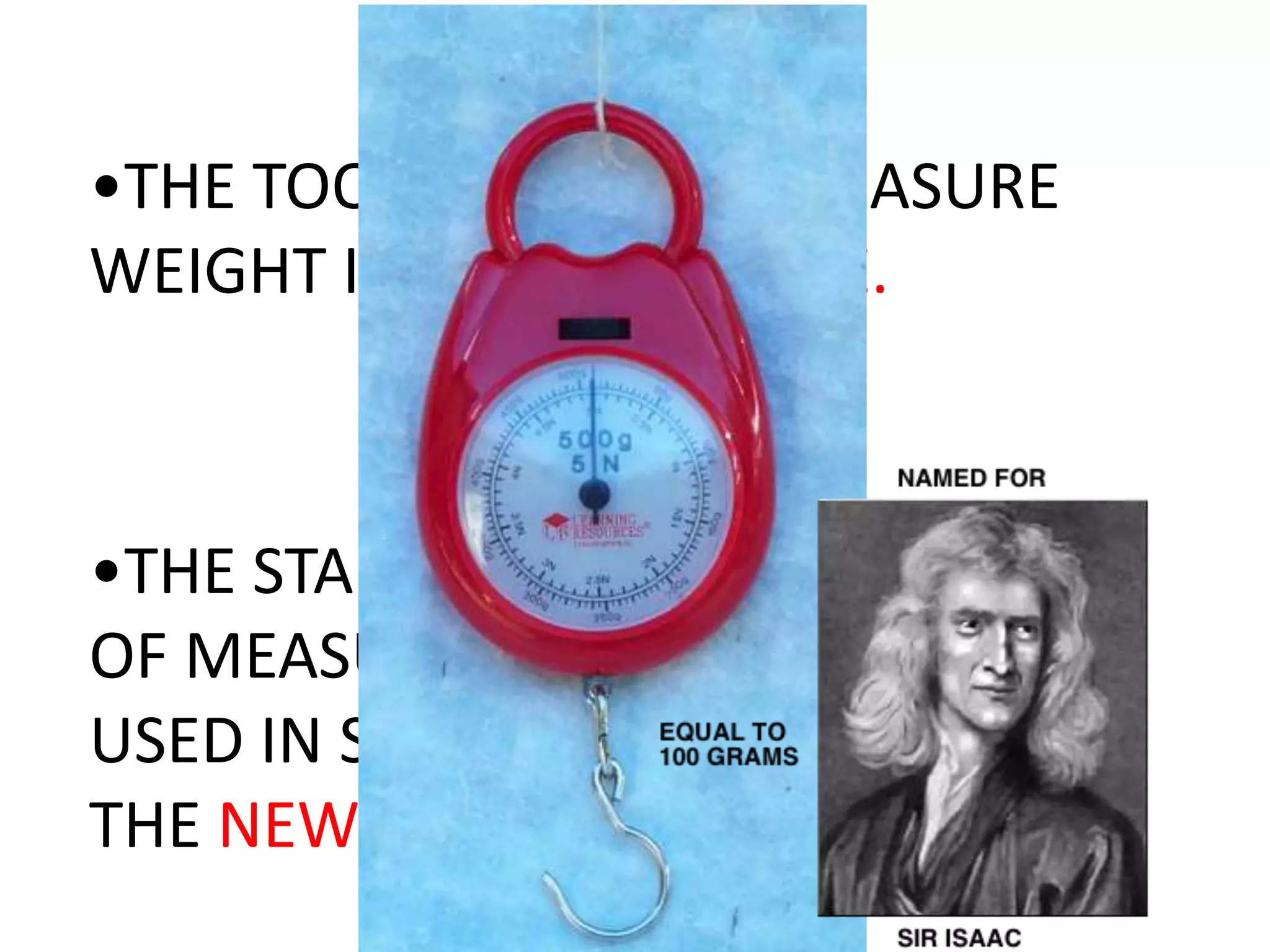 MEASURING WEIGHT & MASS (teach & measure) | PPTX