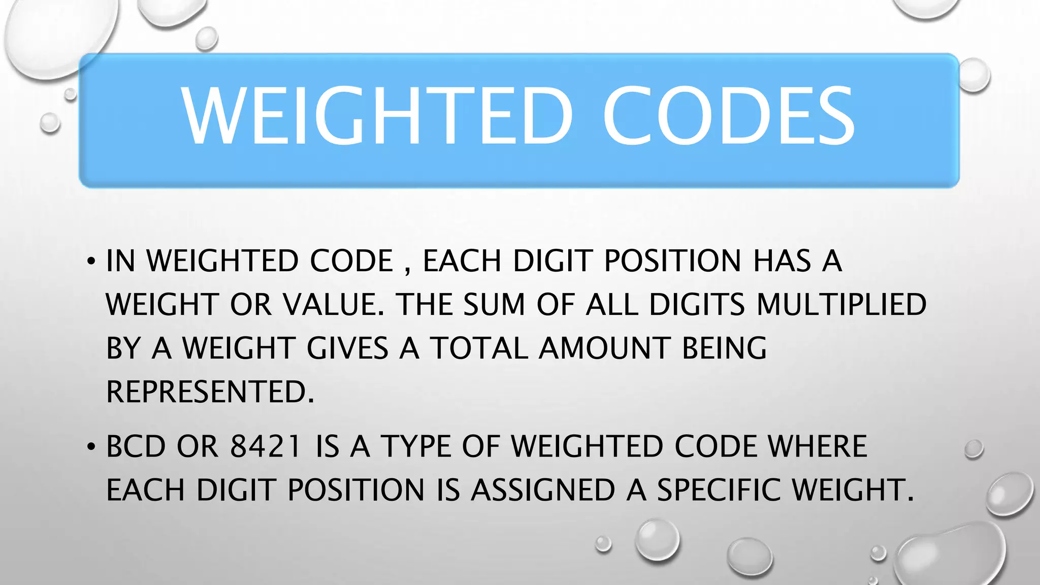 Weighted and Non Weighted Codes | PPTX