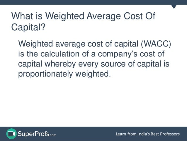 weighted average cost of capital capital Definition of weighted average cost of capital from qfinance - the ultimate financial resource what is weighted average cost of capital definitions and meanings of. weighted average cost of capital capital Definition of weighted average cost of capital from qfinance - the ultimate financial resource what is weighted average cost of capital definitions and meanings of.