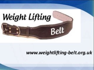 www.weightlifting-belt.org.uk 
 