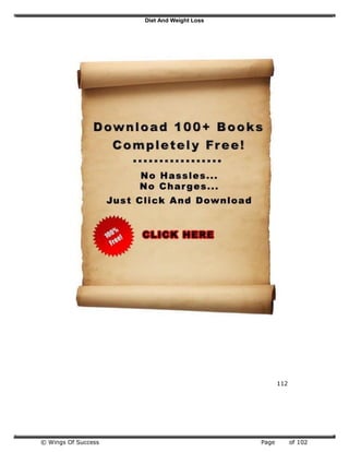 Diet And Weight Loss
© Wings Of Success Page of 102
112
 