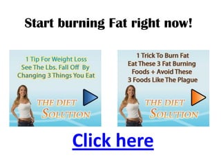 Start burning Fat right now!




       Click here
 