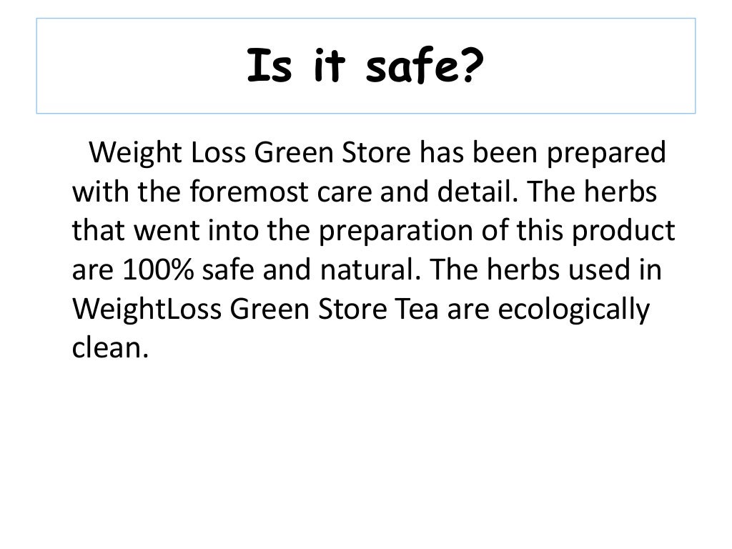 Weight loss green store tea