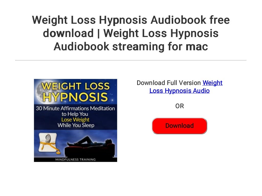 Weight Loss Hypnosis Audiobook free download Weight Loss
