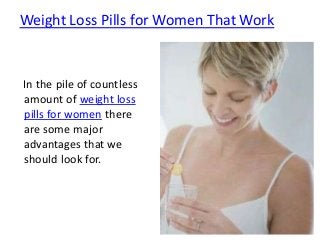 Weight Loss Pills for Women That Work


In the pile of countless
amount of weight loss
pills for women there
are some major
advantages that we
should look for.
 