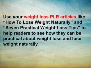 Weight loss plr articles | PPTX
