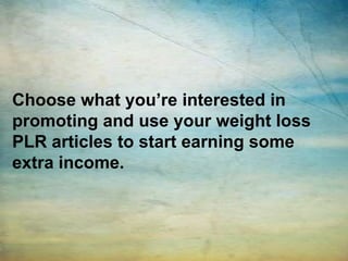 Weight loss plr articles | PPTX