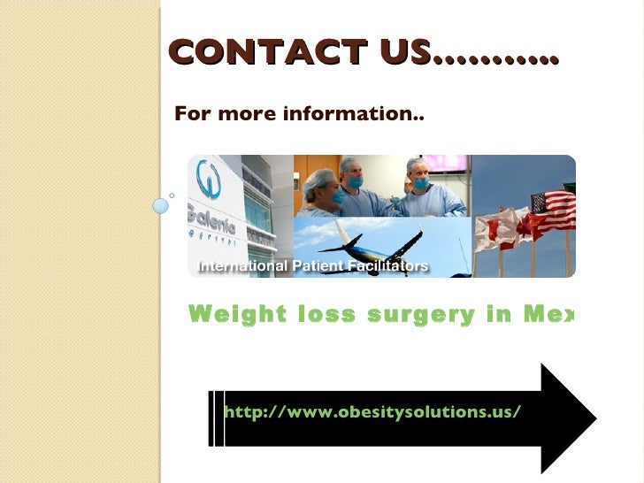 Weight loss surgery in MexicoCancunTijuana Affordable cost