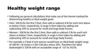WEIGHT MANAGEMENT, BMI, Energy balance, healthy weight, healthy diet ...