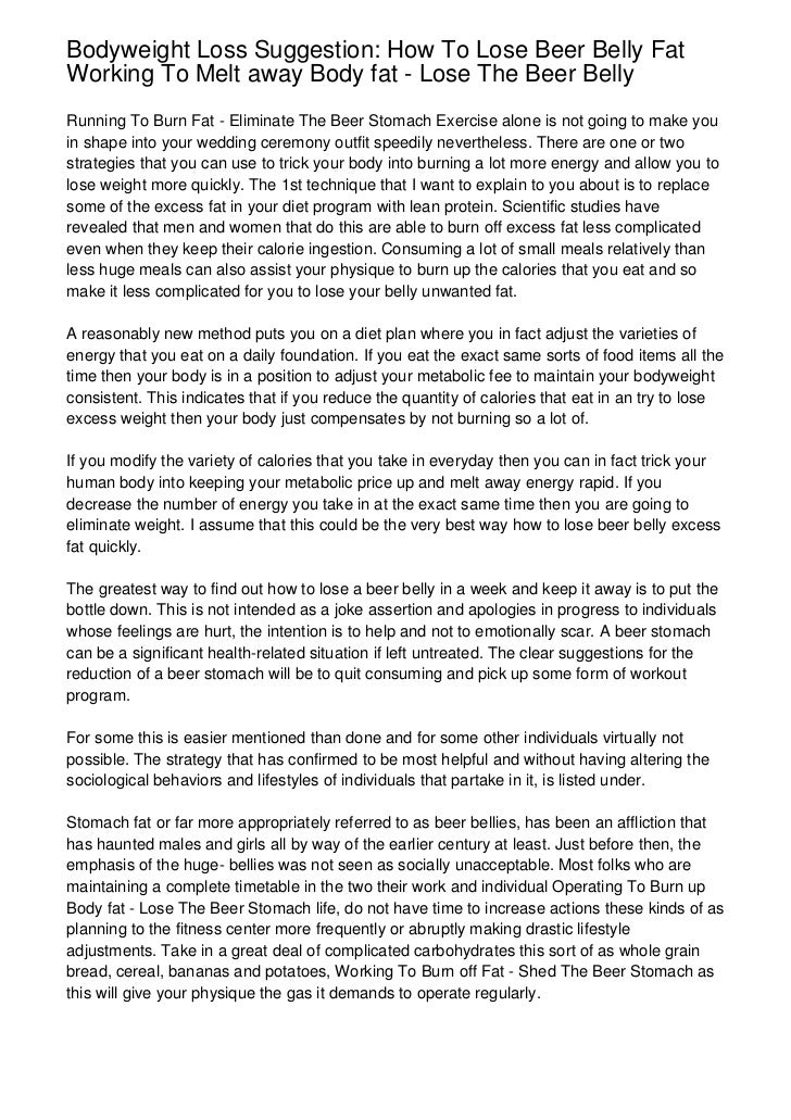 Bodyweight Loss Suggestion How To Lose Beer Belly Fat Working To Melt