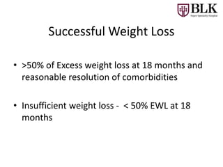 Weight regain after bariatric surgery | PPTX