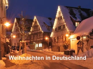 Weihnachten in Deutschland

 