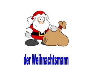 der Weihnachtsmann 