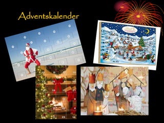 Adventskalender
 
