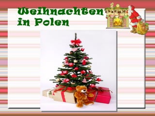 Weihnachten
in Polen
 