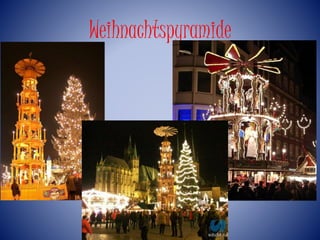 Weihnachtspyramide 
 