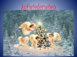 Aufwiedersehen 
