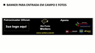 Uniformes de Jogo 1 e 2
 BANNER PARA ENTRADA EM CAMPO E FOTOS
 