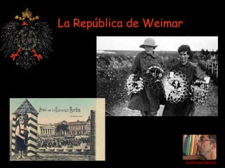 La República de Weimar   Guillermo Bastías 