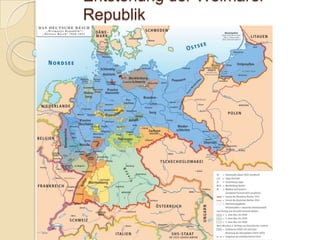 Entstehung der Weimarer
Republik
 