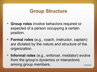 Group Roles Structure FW279 Group Dynamics | PPT