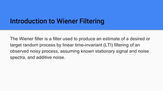 Weiner filtering.pptx