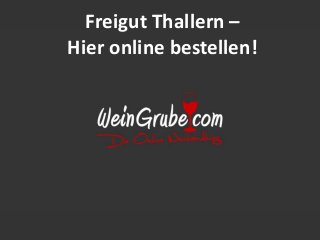 Freigut Thallern –
Hier online bestellen!

 