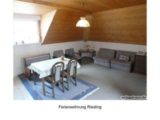 Ferienwohnung Riesling
 