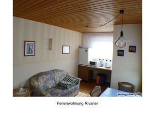 Ferienwohnung Rivaner
 