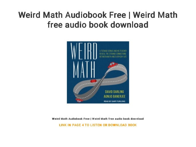 Weird Math Audiobook Free Weird Math Free Audio Book Download