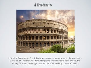 10 Weirdest Taxes Throughout History Ppt 10 Weirdest Taxes Throughout History Ppt