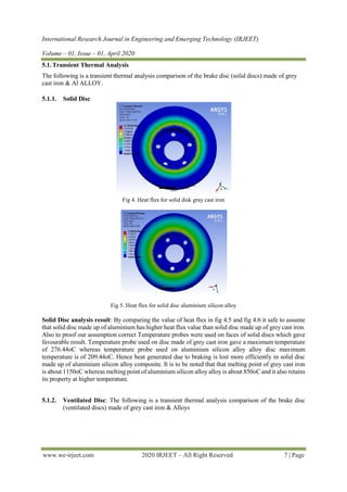 Analysis of Disc Brake by Modifying in Design and Material Composition ...