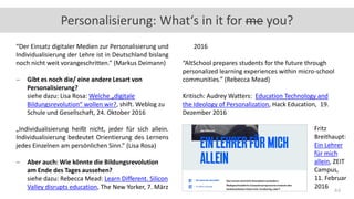 44
Personalisierung: What‘s in it for me you?
“Der Einsatz digitaler Medien zur Personalisierung und
Individualisierung de...
