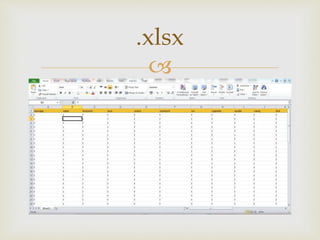 ?
.xlsx
 