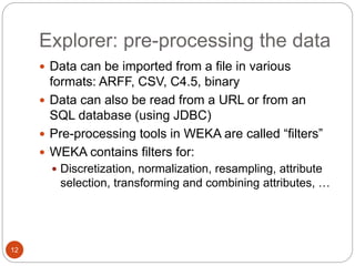 Introduction to Weka and Preprocessing.ppt